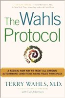 The Wahls Protocol by Terry Wahls