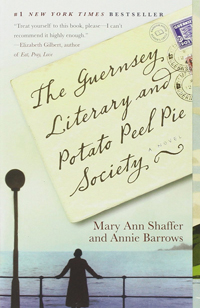 The Guernsey Literary and Potato Peel Pie Society Paperback by Mary Ann Shaffer and Annie Barrows