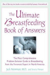 Jack Newman’s The Ultimate Breastfeeding Book of Answers