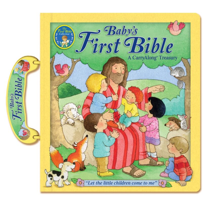 Baby’s First Bible A CarryAlong Treasure illustrated by Colin and Moira ...